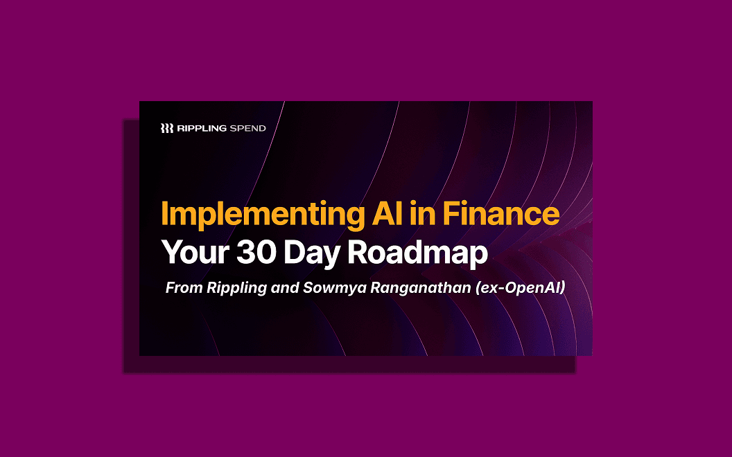 Graphic illustration of a rectangle with text that says Implementing AI in Finance Your 30 Day Roadmap From Rippling and Sowmya Ranganathan (ex-OpenAI)