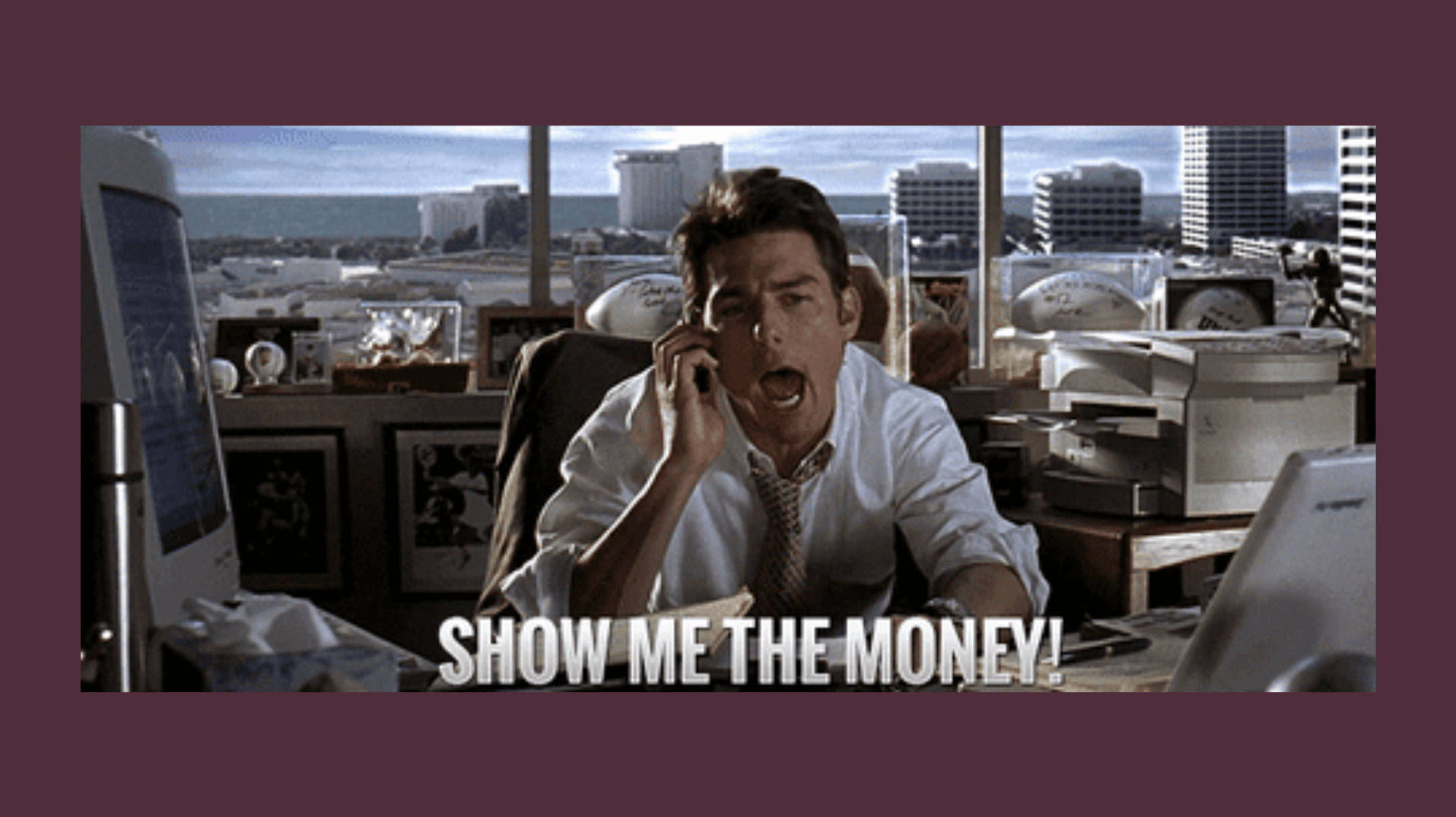 Meme of an 80's office guy with text that says, "Show me the money!"